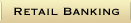 Retail Banking