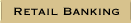 Retail Banking